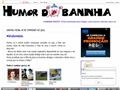 Pormenores : HUMOR DO BANINHA