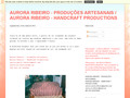 Pormenores : Aurora Ribeiro - Produções Artesanais 